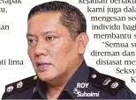  ??  ?? ROY Suhaimi