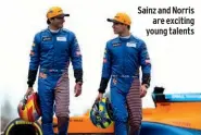  ??  ?? Sainz and Norris
are exciting young talents