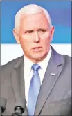  ??  ?? MIKE PENCE