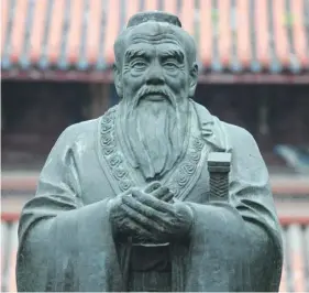  ?? ?? A statue of Confucius in China. PHOTO: SHUTTERSTO­CK.COM