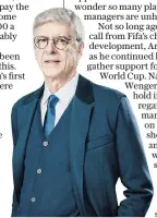  ?? ?? Wrong call: Arsene Wenger has proposed a biennial World Cup