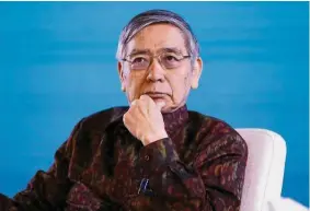  ?? — Reuters ?? Open policy: As economies have become increasing­ly interdepen­dent through global value chains, protection­ist policies don’t benefit any economy, Kuroda says.