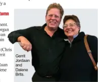  ??  ?? Gerrit Jordaan and Dalene Brits.