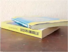  ?? Foto: Karla
Barba ?? La sección Amarilla, objeto por desaparece­r.