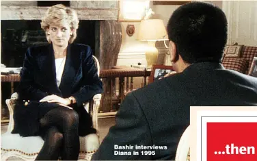 ??  ?? Bashir interviews Diana in 1995