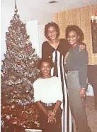  ?? PROVIDED ?? Delores Dement Anderson is shown with her daughters.