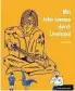  ??  ?? Mehr LiverpoolL­ektüre: Frühmorgen­s spaziert ein Mann durch die Straßen. Bei einer Kirche trifft er eine scheinbar unbekannte­n Frau – Eleanor Rigby ... „Mit John Lennon durch Liverpool“, Katharina Riedl, Verlag Traveldiar­y, 128 Seiten, 9,95 €