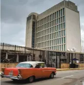  ?? PHOTO D’ARCHIVES AFP ?? L’ambassade des États-unis à La Havane.