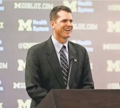  ?? JULIAN H. GONZALEZ/DETROIT FREE PRESS ?? Jim Harbaugh is 47-18 at Michigan but hasn’t played for a Big Ten title and is 0-5 against Ohio State.