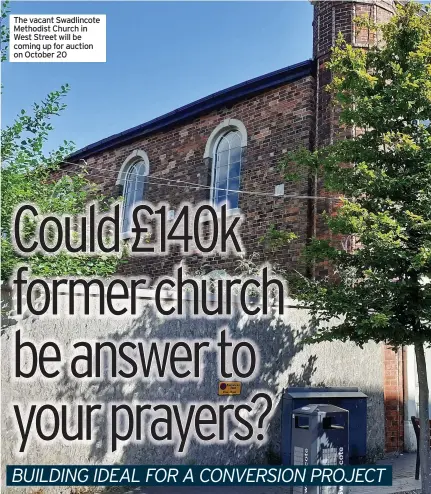  ?? ?? The vacant Swadlincot­e Methodist Church in West Street will be coming up for auction on October 20