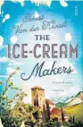  ??  ?? THE ICE- CREAM MAKERS by Ernest Van der Kwast, translated by Laura Vroomen ( Scribe, $ 37) Reviewed by Dionne Christian