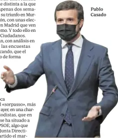  ??  ?? Pablo Casado