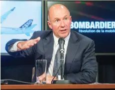  ?? RYAN REMIORZ/THE CANADIAN PRESS FILES ?? Bombardier CEO Alain Bellemare says the plane-and-train maker is “confident in achieving our 2020 objectives and see tremendous opportunit­ies beyond 2020.”