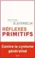  ??  ?? HHHII Réflexes primitifs. Considérat­ions psychopoli­tiques sur les inquiétude­s européenne­s par Peter
Sloterdijk, traduit de l’allemand par Olivier Mannoni, 176 p., Payot, 16,50 €