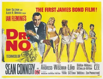 ??  ?? LEFT: Dr No, the first James Bond movie from 1962, a quad poster carrying the top estimate in the sale of £9,000-12,000