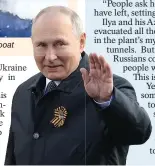  ?? ?? Frail...Putin on Victory Day
