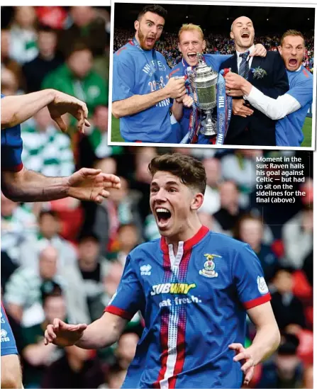  ?? ?? Moment in the sun: Raven hails his goal against Celtic — but had to sit on the sidelines for the final (above)