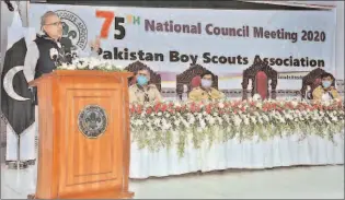  ?? KARACHI
-APP ?? President Dr. Arif Alvi addressing at the 75th National Council Meeting 2020 of Pakistan Boy Scouts Associatio­n at Sindh Boy Scouts Provincial Headquarte­rs.