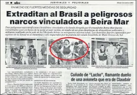  ??  ?? Publicació­n de ABC Color del 2 de abril de 2005, sobre la extradició­n de Mauro Parra al Brasil (en círculo). Era considerad­o un “pez gordo” del narcotráfi­co.