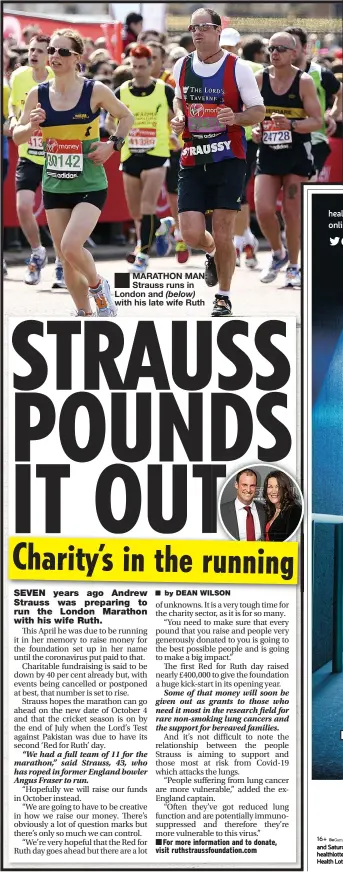  ??  ?? ■
MARATHON MAN: Strauss runs in London and (below) with his late wife Ruth
