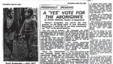  ?? PHOTO: CONTRIBUTE­D ?? HISTORY: How The Chronicle reported the referendum of May, 27, 1967. Australian