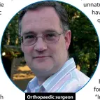  ??  ?? Orthopaedi­c surgeon Matthew Pead.