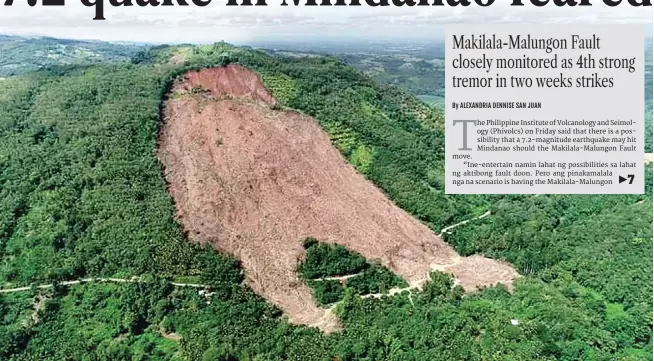  ?? (Photo courtesy of PFC Jacil Joe Tupa, 10th ID-ERC) ?? MAKILALA LANDSLIDE – The magnitude 6.5-quake Thursday triggered a landslide in Barangay Malabuan, Makilala, North Cotabato.