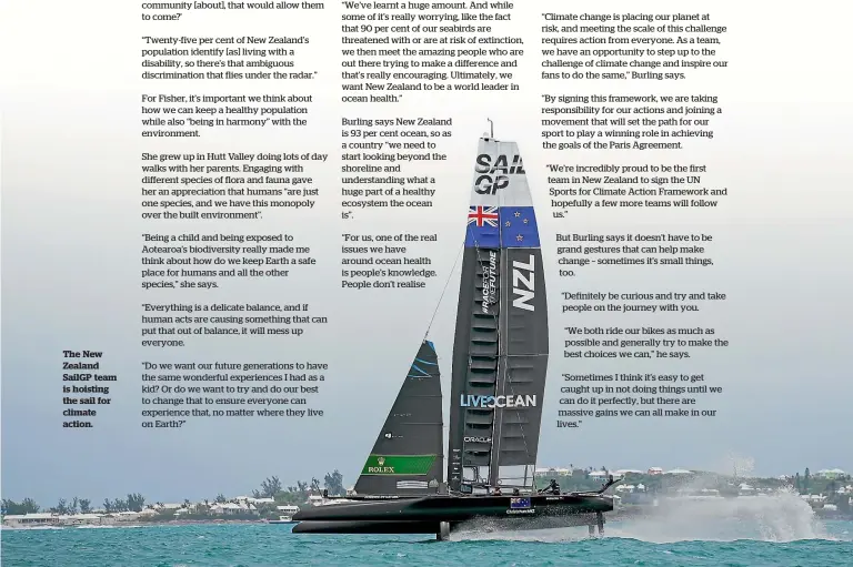  ??  ?? The New Zealand SailGP team is hoisting the sail for climate action.