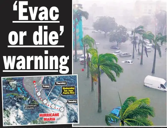  ??  ?? WICKED WOMAN: Hurricane Maria whips through the island of Guadeloupe, engulfing cars Tuesday before heading toward Puerto Rico.