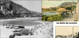 ??  ?? Des automobili­stes les pieds dans l’eau à la fin des années soixante. Décennie qui assoit l’actuelle configurat­ion de la plage du Larvotto sous l’impulsion du prince Rainier-III.