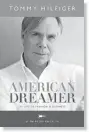  ??  ?? The cover of Tommy Hilfiger’s memoir