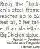  ?? Special — Courtesy YouTube user Fitzgerald Chicken Cam ?? Rusty the Chicken’s steel frame reaches up to 62 feet tall, 6 feet taller than Marietta’s Big Chicken statue.