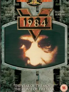  ??  ?? Orwell 1984.
Il film, diretto da Michael Radford, ha tra i suoi interpreti John Hurt, Suzanna Hamilton e Richard Burton, alla sua ultima apparizion­e cinematogr­afica