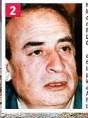  ??  ?? 2 HAYEL ABDELHAMID was chief of security of the Palestine Liberation Organisati­on. He was a close adviser to Salah Khalaf, and the pair were killed in an attack in Abdel-Hamid’s home in Tunis in 1991.