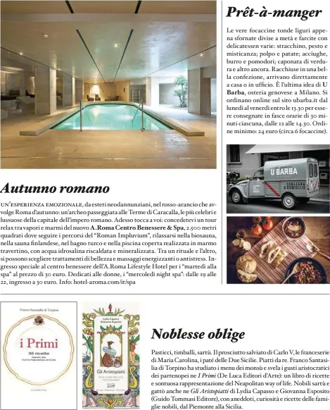  ??  ?? A.Roma Centro Benessere & Spa,
Barba,
U