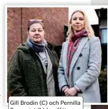  ?? FOTO: MIKAEL ANDERSSON ?? Gill Brodin (C) och Pernilla Bergqvist (L) har fått lämna det politiska styret.