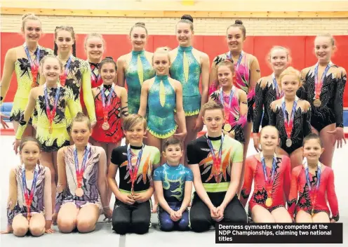  ??  ?? Deerness gymnasts who competed at the NDP Championsh­ips, claiming two national titles