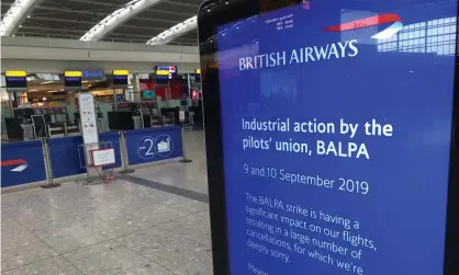  ??  ?? The pilots strike sparked cancellati­on emails from BA sent in error but it promised no passenger would be left out of pocket. Photograph: PA