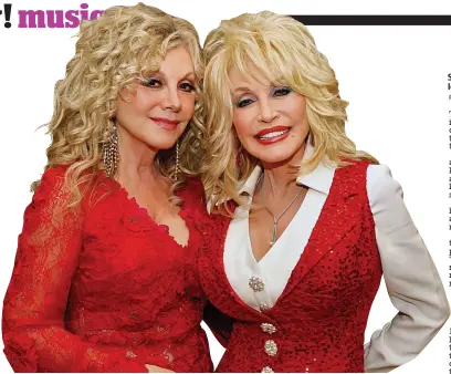  ?? Picture: GETTY ?? Sister act: Stella, left, and Dolly Parton