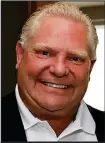  ??  ?? Doug Ford