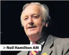  ??  ?? &gt; Neil Hamilton AM