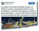  ??  ?? Il tweet in cui Matteo Salvini invoca la castrazion­e chimica per gli stupratori