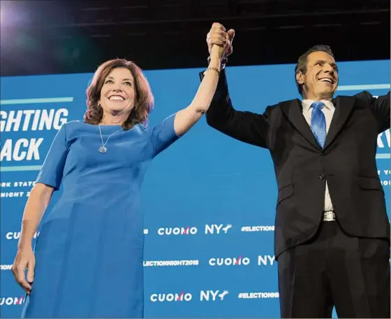  ?? Mary Altaffer / Associated Press archive ?? Gov. Andrew M. Cuomo, right, stands with Lieutenant Governor Kathy Hochul during an an election night watch party hosted by the New York State Democratic Committee in 2018, in New York. Hochul says she plans to select her lieutenant governor in the next two weeks.