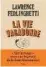  ??  ?? La Vie vagabonde. Carnets de route, 1960-2010 (Seuil), traduit de l’anglais (EtatsUnis) par Nicolas Richard, 608 p., 25 €