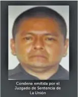  ?? ?? Condenado. El sargento fue condenado por el delito de homicidio.