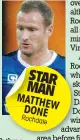  ??  ?? STAR MAN MATTHEW DONE Rochdale