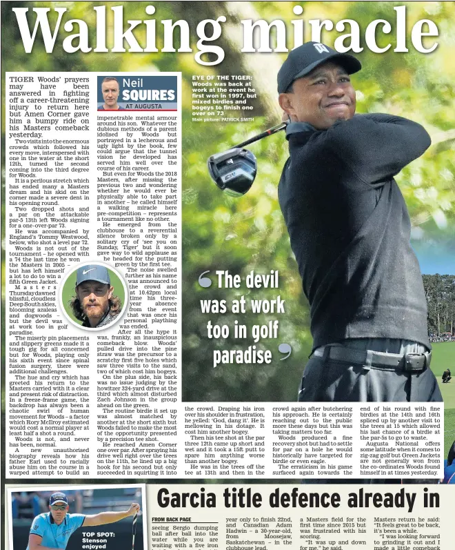  ??  ?? TOP SPOT: Stenson enjoyed success EYE OF THE TIGER: Woods was back at work at the event he first won in 1997, but mixed birdies and bogeys to finish one over on 73