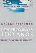  ??  ?? ¿Tu libro favorito? The next 100 years, de George Friedman