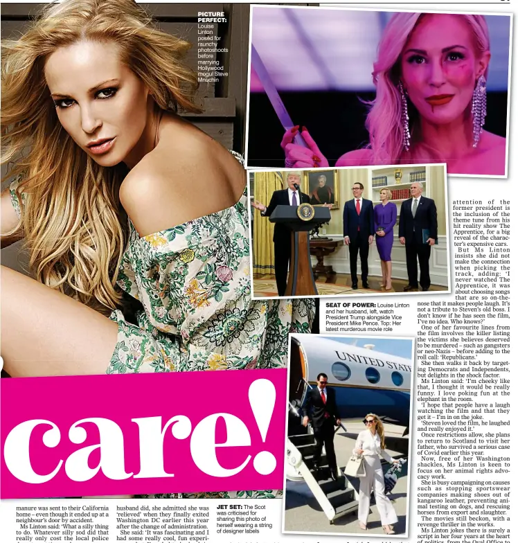  ??  ?? PICTURE PERFECT: Louise Linton posed for raunchy photoshoot­s before marrying Hollywood mogul Steve Mnuchin
JET SET: The Scot was criticised for sharing this photo of herself wearing a string of designer labels
SEAT OF POWER: Louise Linton and her husband, left, watch President Trump alongside Vice President Mike Pence. Top: Her latest murderous movie role