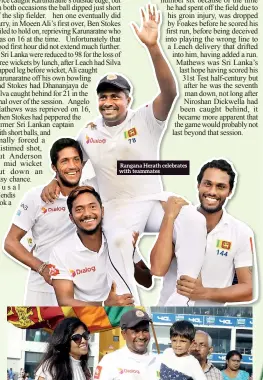  ??  ?? Rangana Herath celebrates with teammates